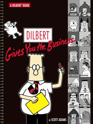 cover image of Dilbert Gives You the Business